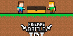 Friends Battle TNT